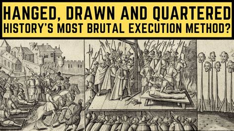 Hanged, drawn and quartered .